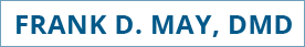 Frank D. May, DMD, PA